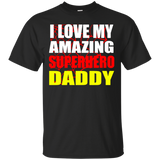 Fathers Day - For Kids I Love My Amazing Superhero Daddy T-Shirt - TEEEVER - Black / S- T-Shirts -TeeEver.com