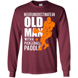 Mens Never Underestimate Old Man with Pickleball Paddle Youth Tshirt/LS/Sweatshirt/Hoodie