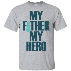 My father, my hero T-Shirt - TEEEVER - Sport Grey / S- Short Sleeve -TeeEver.com