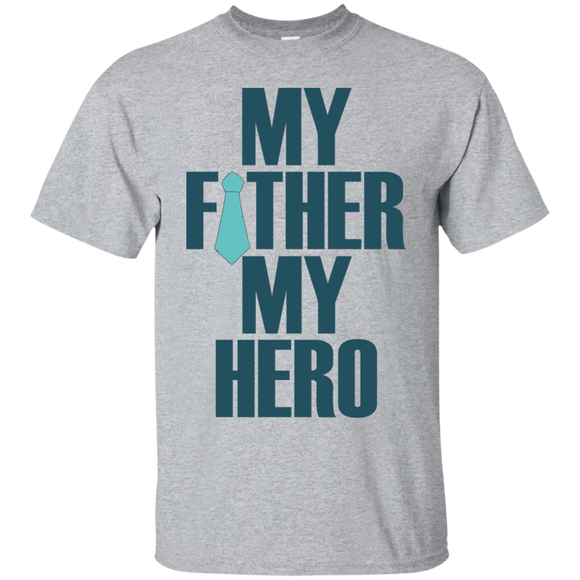 My father, my hero T-Shirt - TEEEVER - Sport Grey / S- Short Sleeve -TeeEver.com