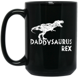 Mens Daddysaurus Rex Funny Cute Dinosaur Father's Day Gift - Mug - TEEEVER - Black 15 oz. Mug / Black / One Size- Apparel -TeeEver.com