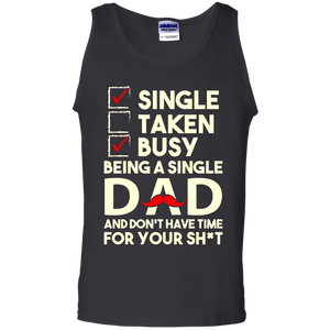 Being a Single Dad Tank Top - TEEEVER - Black / S- Sleeveless -TeeEver.com