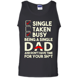 Being a Single Dad Tank Top - TEEEVER - Black / S- Sleeveless -TeeEver.com