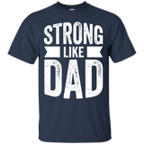 Strong Like Dad - For Boys and Girls Father's Day Gift T-Shirt - TEEEVER - Navy / S- Short Sleeve -TeeEver.com