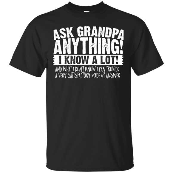 Mens Ask Grandpa Anything - Funny Gift for Father's Day Men T shirt