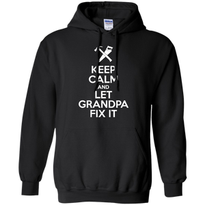 Keep calm and let grandpa fix it Funny Fathers Day Hoodie - TEEEVER - Black / S- Hoodies -TeeEver.com