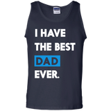 I Have The Best Dad Ever Funny Fathers Day Or Gift Tank Top - TEEEVER - Navy / S- Sleeveless -TeeEver.com