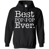 Men's Best POP POP Ever - Funny Grandpa Shirts for Fathers Day Hoodie - TEEEVER - Black / S- Sweatshirts -TeeEver.com