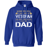 Some People Call Me A Veteran - Call me Dad Hoodie - TEEEVER - Royal / S- Sweatshirts -TeeEver.com