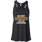 In My Defense I Was Left Unsupervised Men/Women Tank top
