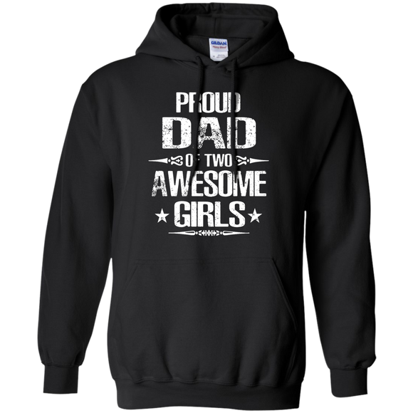 Proud Dad Of Two Awesome Girl - Gift for Dad Hoodie - TEEEVER - Black / S- Hoodies -TeeEver.com