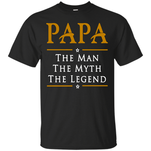 Papa the man myth legend father's day - son gift T-Shirt - TEEEVER - Black / S- T-Shirts -TeeEver.com