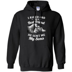 I Asked God For A Best Friend He Sent Me My Son Dad Hoodie - TEEEVER - Black / S- Sweatshirts -TeeEver.com