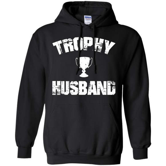 Trophy Husband - Funny Father's Day Hoodie - TEEEVER - Black / S- Sweatshirts -TeeEver.com