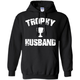 Trophy Husband - Funny Father's Day Hoodie - TEEEVER - Black / S- Sweatshirts -TeeEver.com