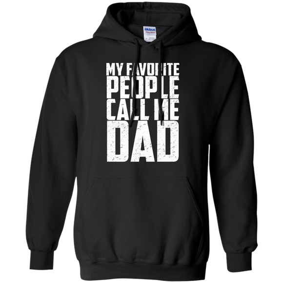 My Favorite People Call Me Dad - Hoodie - TEEEVER - Black / S- Hoodies -TeeEver.com