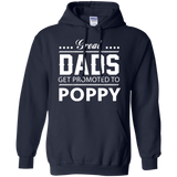 Great Dads get Promoted to Poppy Father's day Hoodie - TEEEVER - Navy / S- Sweatshirts -TeeEver.com