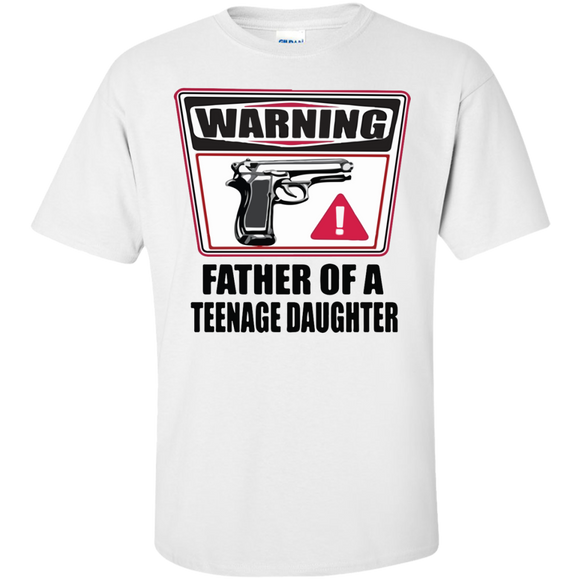 Father of a Teenage Daughter T-Shirt - White / S- Short Sleeve -TeeEver.com