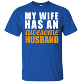 Men's My Wife Has An Awesome Husband - Father's Day Gift T-Shirt - TEEEVER - Royal / S- Short Sleeve -TeeEver.com