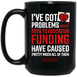 Red For Ed Shirt Colorado Teacher Protest - 99 Problems MUGS