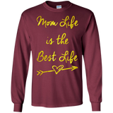 Mom Life is the best life - Great Mother's and Father's Day LS Tshirt - Teeever.com - Maroon / S- Long Sleeve -TeeEver.com
