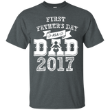 First Father's Day as a Dad 2017 Gift - for New Dads T-Shirt - TEEEVER - Dark Heather / S- Short Sleeve -TeeEver.com