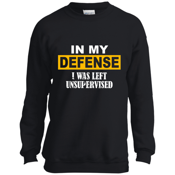 In My Defense I Was Left Unsupervised YOUTH Tshirt/LS/Sweatshirt/Hoodie.