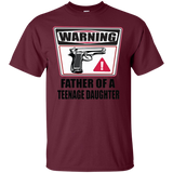 Father Of a Teenage Daughter T-Shirt - Maroon / S- Short Sleeve -TeeEver.com