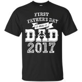 First Father's Day as a Dad 2017 Gift - for New Dads T-Shirt - TEEEVER - Black / S- Short Sleeve -TeeEver.com