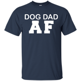 Dog Dad AF Funny - Dog Dad Owner Dog Father's Day Gift T-Shirt - TEEEVER - Navy / S- T-Shirts -TeeEver.com