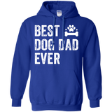 Best Dog Dad Ever  Hoodie - TEEEVER - Royal / S- Sweatshirts -TeeEver.com