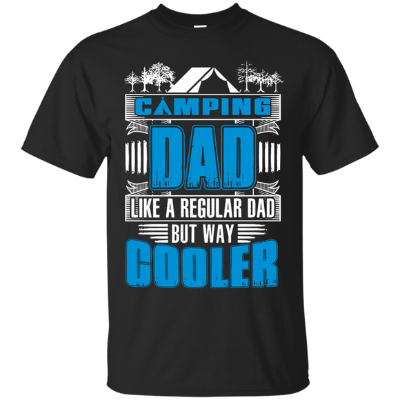 Cooler Camping Dad. Funny - Daddy T-Shirt - TEEEVER - Black / S- Short Sleeve -TeeEver.com