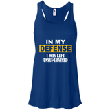 In My Defense I Was Left Unsupervised Men/Women Tank top