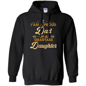 Proud Dad Of A Smartass Daughter - An Awesome Father Hoodie - TEEEVER - Black / S- Hoodies -TeeEver.com