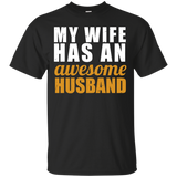 Men's My Wife Has An Awesome Husband - Father's Day Gift T-Shirt - TEEEVER - Black / S- Short Sleeve -TeeEver.com