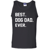 Best Dog Dad Ever Father's day Best gift for papa Tank Top - TEEEVER - Black / S- Sleeveless -TeeEver.com