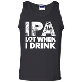 IPA Lot When I Drink Funny Tank Top - TEEEVER - Black / S- T-Shirts -TeeEver.com