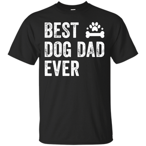 Best Dog Dad Ever  T-Shirt - TEEEVER - Black / S- T-Shirts -TeeEver.com