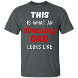 This is what an Amazing dad looks like T-Shirt - TEEEVER - Dark Heather / S- Short Sleeve -TeeEver.com