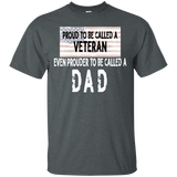 Men's Proud to be a Veteran and Dad Father's Day Gift T-Shirt - TEEEVER - Dark Heather / S- Short Sleeve -TeeEver.com