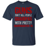 Guns Don't Kill People Grandpas Do T-Shirt - TEEEVER - Navy / S- Short Sleeve -TeeEver.com