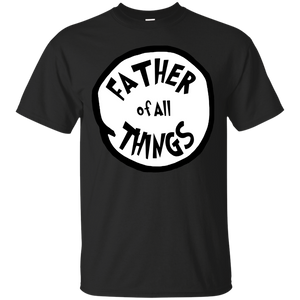Thing- Father of all Things - T-Shirt - TEEEVER - Black / S- Short Sleeve -TeeEver.com