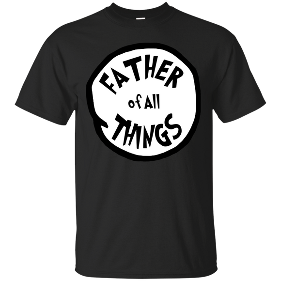 Thing- Father of all Things - T-Shirt - TEEEVER - Black / S- Short Sleeve -TeeEver.com