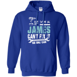 If James Can't Fix It No One Can - Fathers Day Gifts Hoodie - TEEEVER - Royal / S- Hoodies -TeeEver.com