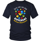 It's Ok to be different Autism Awareness - T shirt