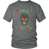 Mom Life Got Me Feelin' Un Poco Loco Skull - T shirt