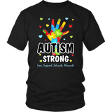 Autism Awareness - Autism Strong - T shirt
