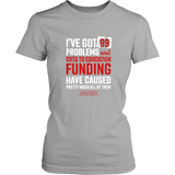 Red For Ed Colorado Teacher Protest - 99 Problems - Women T shirt
