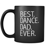 Best Dance Dad Ever Funny - Daddy Father's Day Gift - Mug - TEEEVER - - Drinkware -TeeEver.com