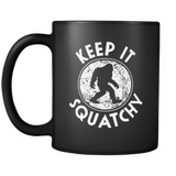 Keep it Squatchy Bigfoot - Funny Sasquatch Gift - Mug - TEEEVER - - Drinkware -TeeEver.com